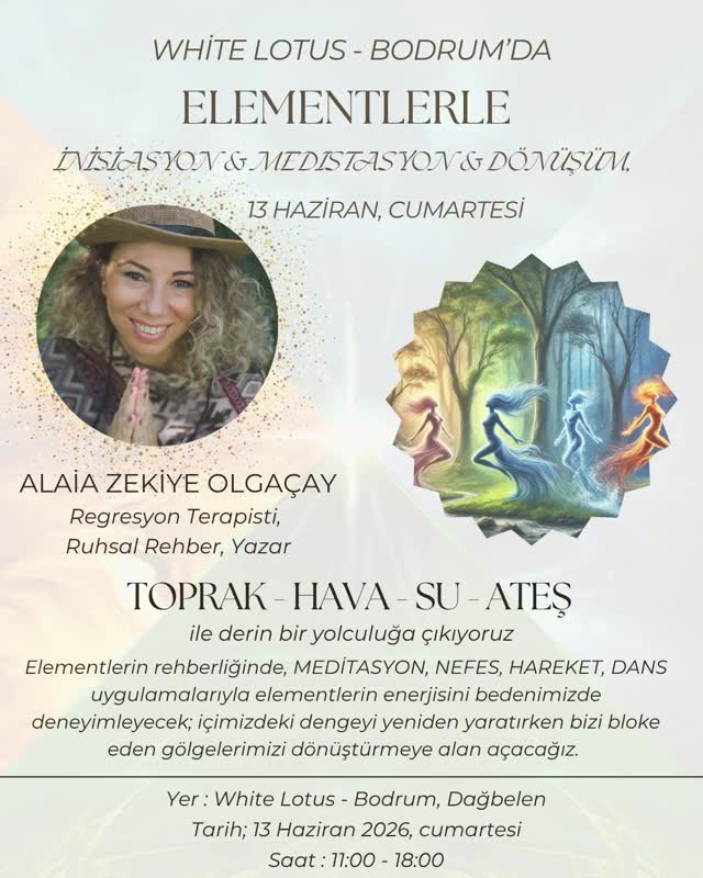 Alaia Zekiye Olgaçay ile Elementlerle Meditasyon ve Dönüşüm Etkinlik afişi