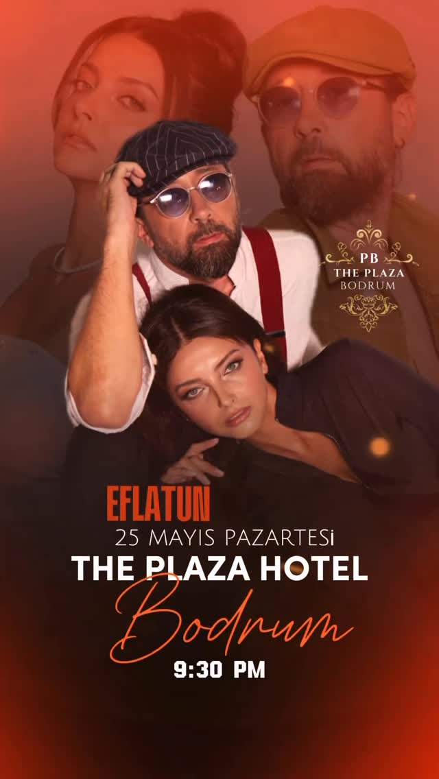 Eflatun — The Plaza Bodrum Etkinlik afişi
