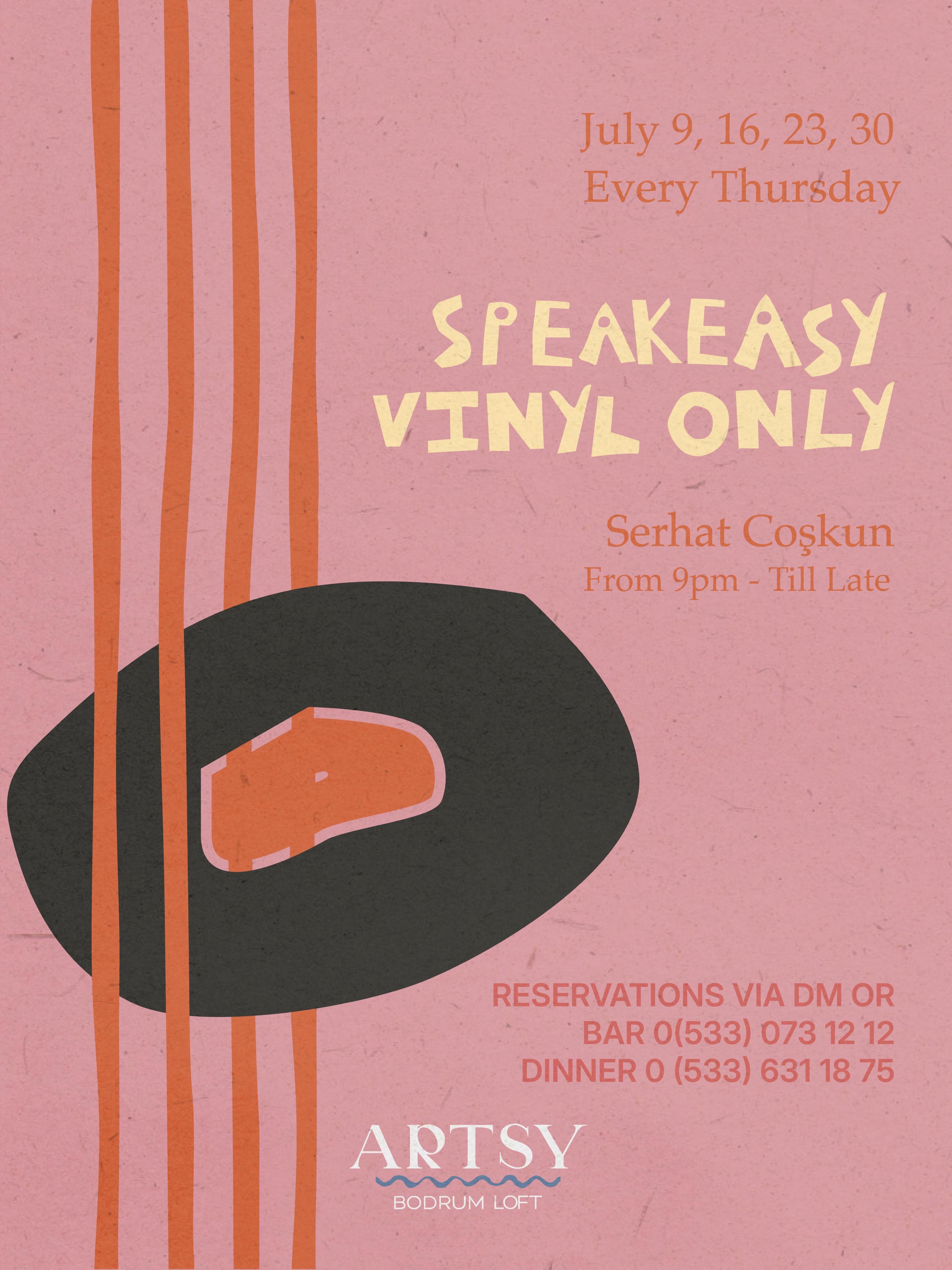 Speakeasy Vinyl Only: Serhat Coşkun — Artsy Bodrum Loft Etkinlik afişi