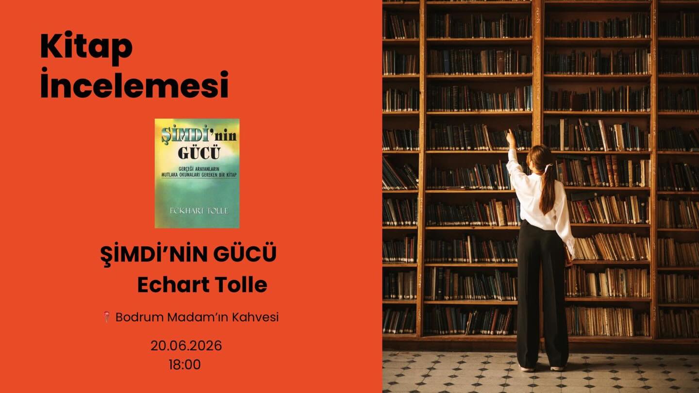 Eckhart Tolle - Kitap İncelemesi: Şimdi'nin Gücü Etkinlik afişi