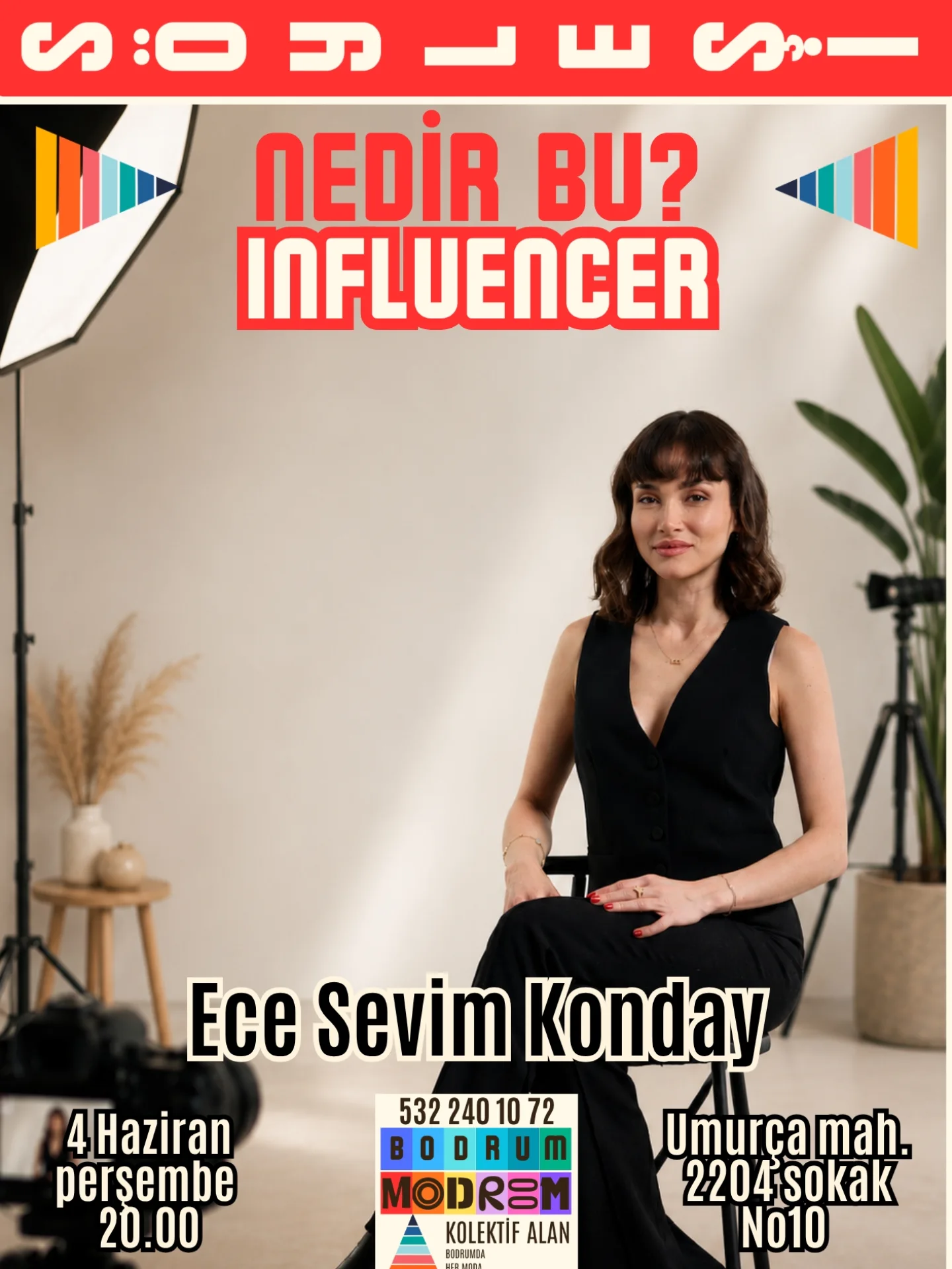 Nedir Bu? Influencer — Ece Sevim Konday Etkinlik afişi