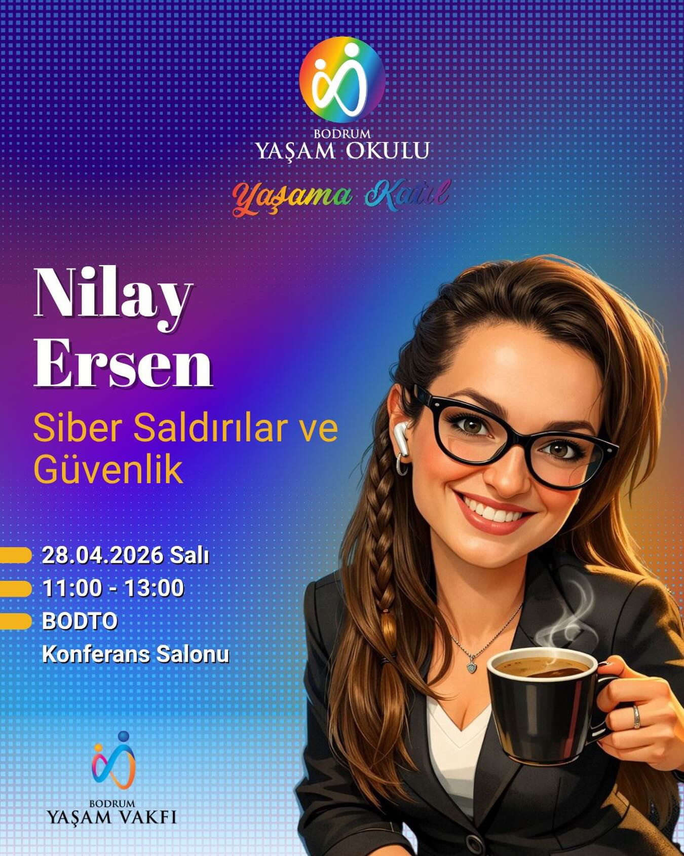 Nilay Ersen - Siber Saldırılar ve Güvenlik Etkinlik afişi