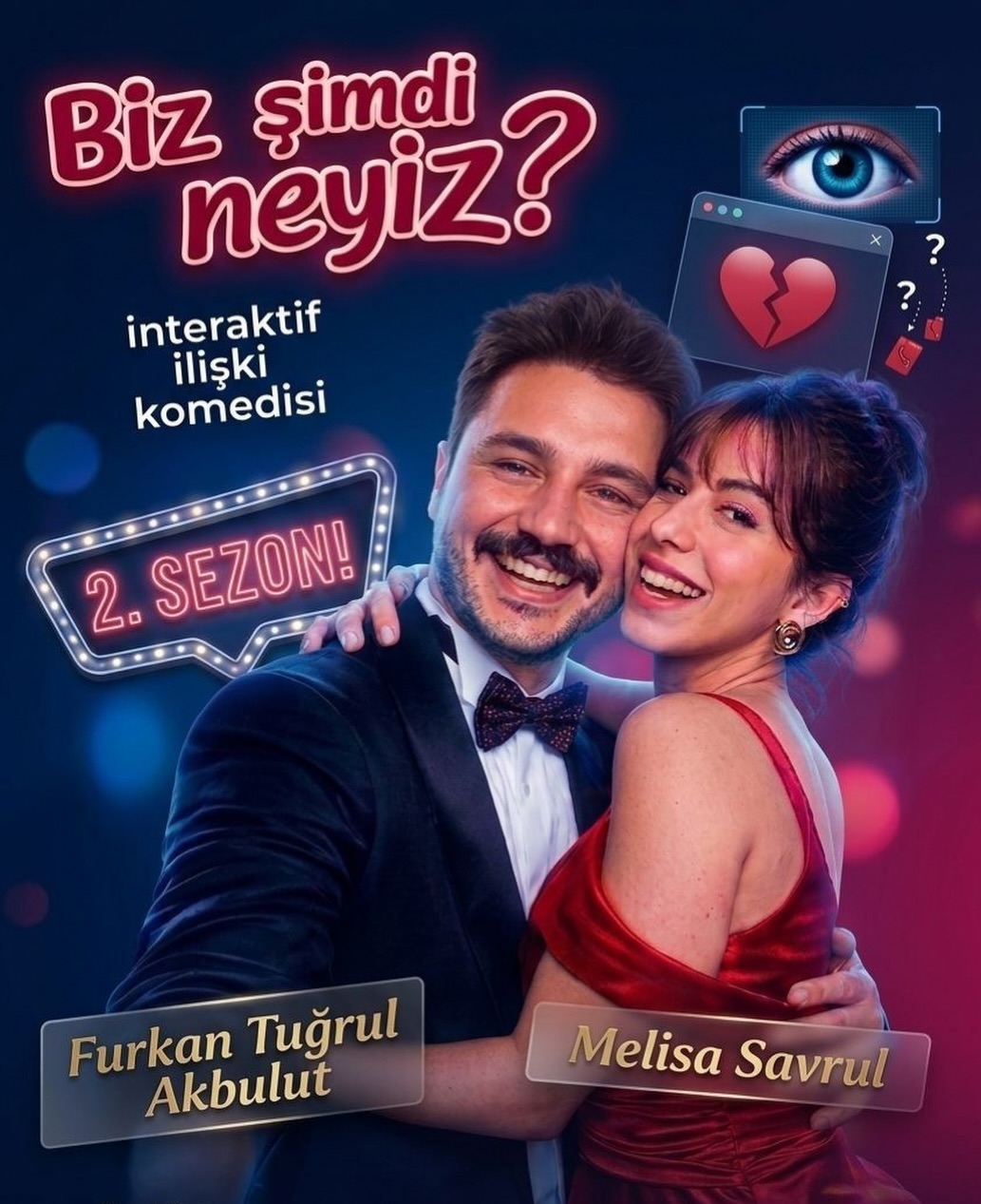 Biz Şimdi Neyiz? — Furkan Tuğrul Akbulut & Melisa Savrul Etkinlik afişi