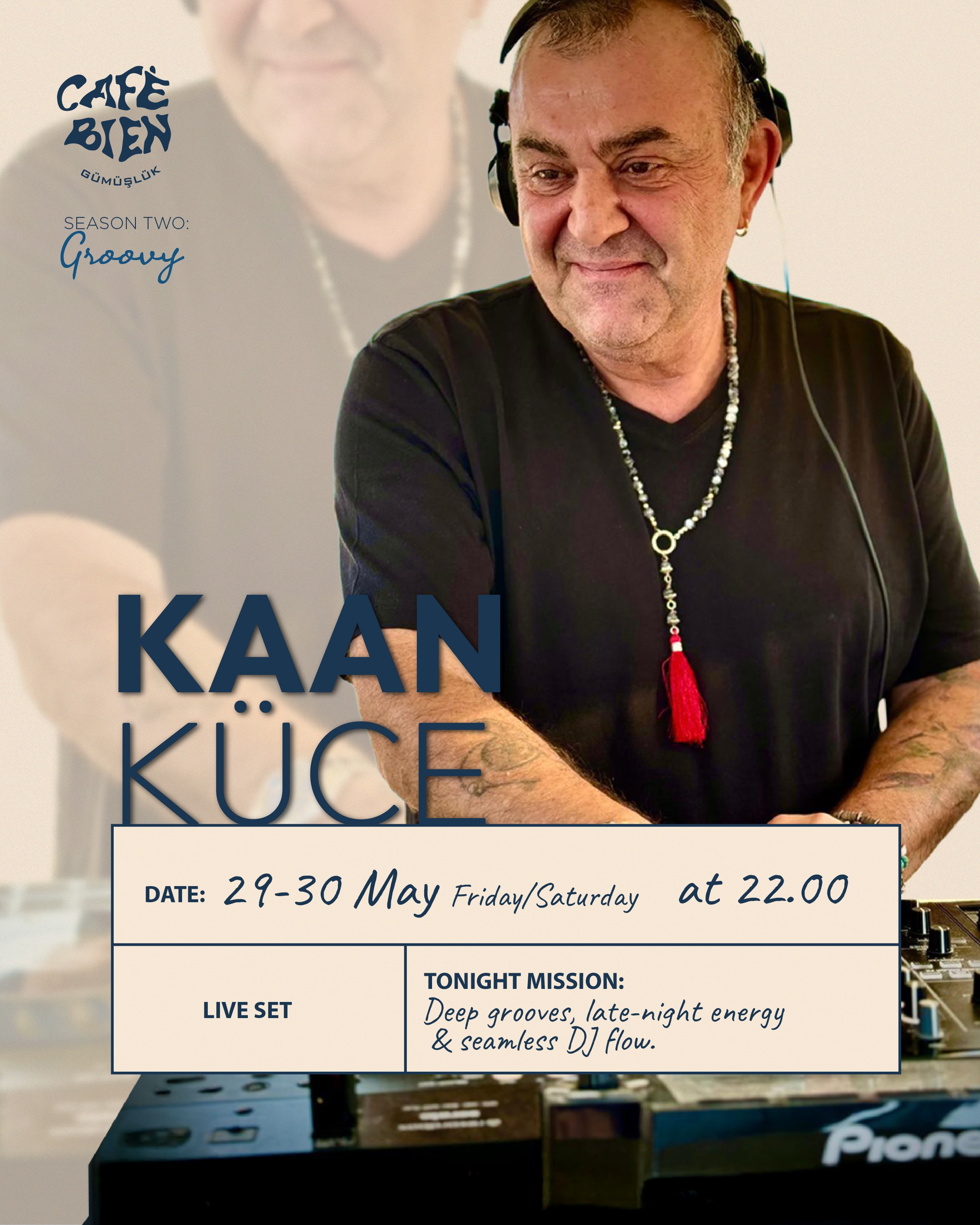 Kaan Küce — Live Set Etkinlik afişi