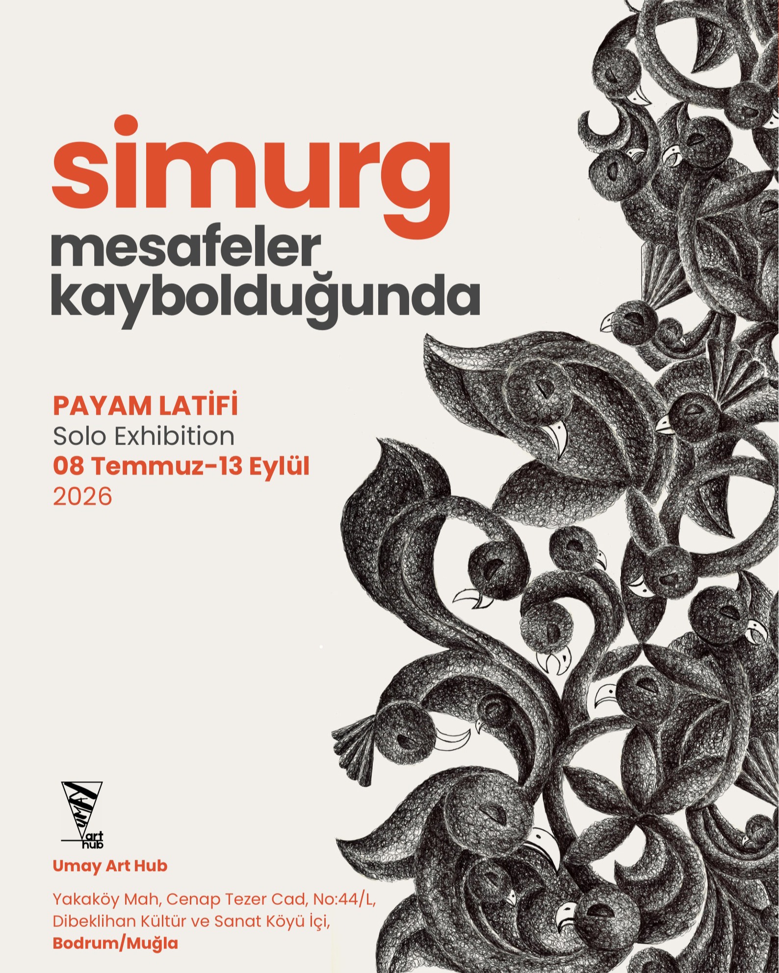 Simurg — Payam Latifi Solo Sergisi (Sergi Kapanışı)