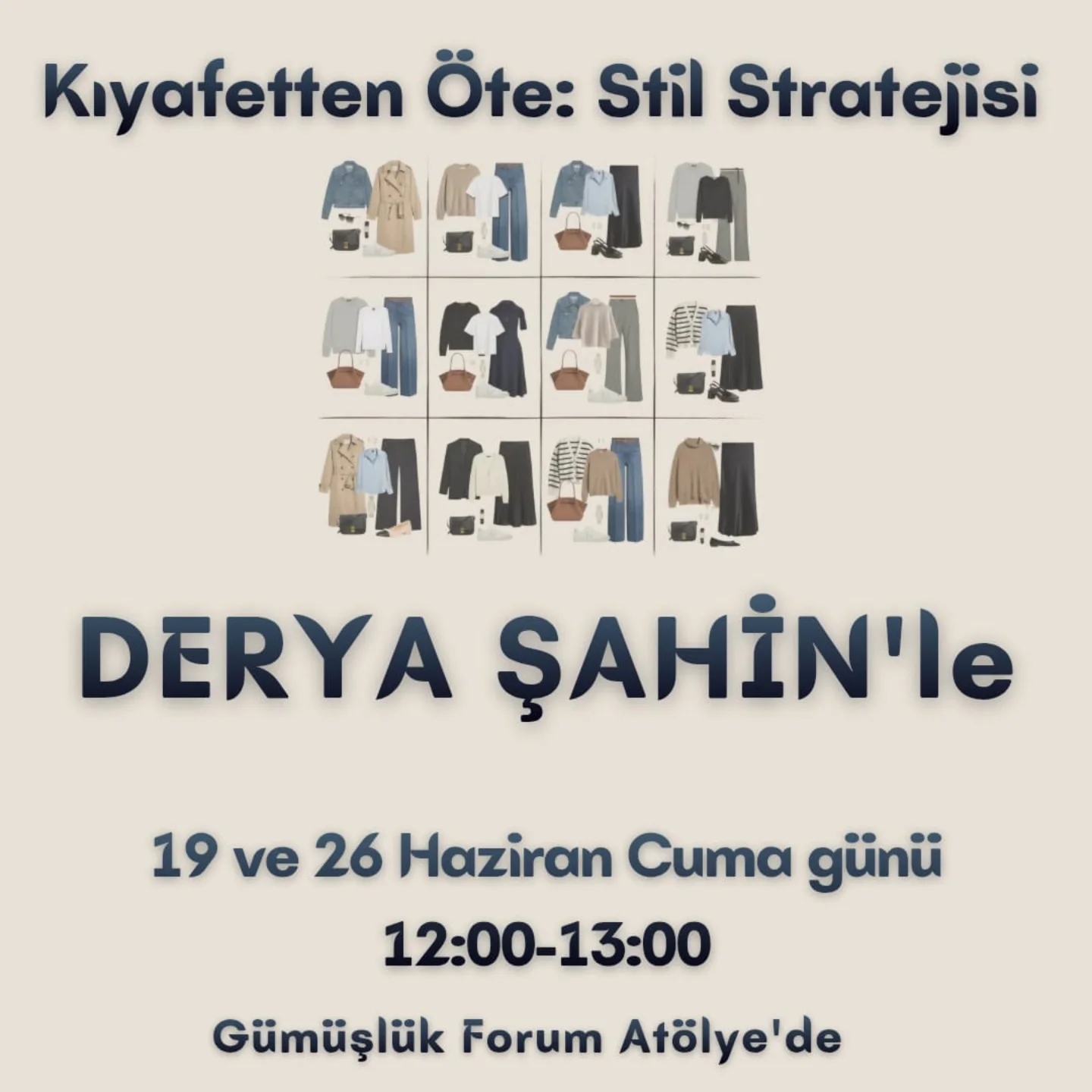 Kıyafetten Öte: Stil Stratejisi - Derya Şahin Etkinlik afişi
