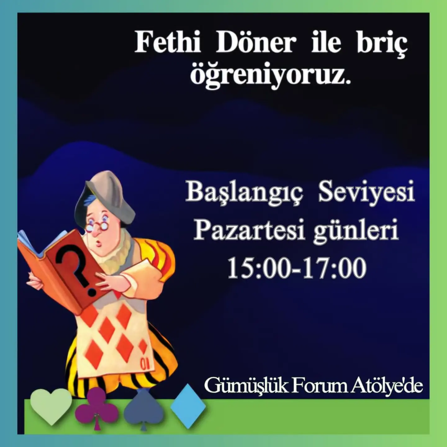 Bridge Beginner Class — Fethi Döner