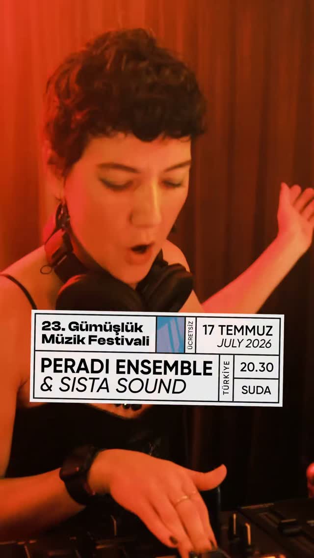 Peradi Ensemble & Sista Sound — Gümüşlük Müzik Festivali Etkinlik afişi