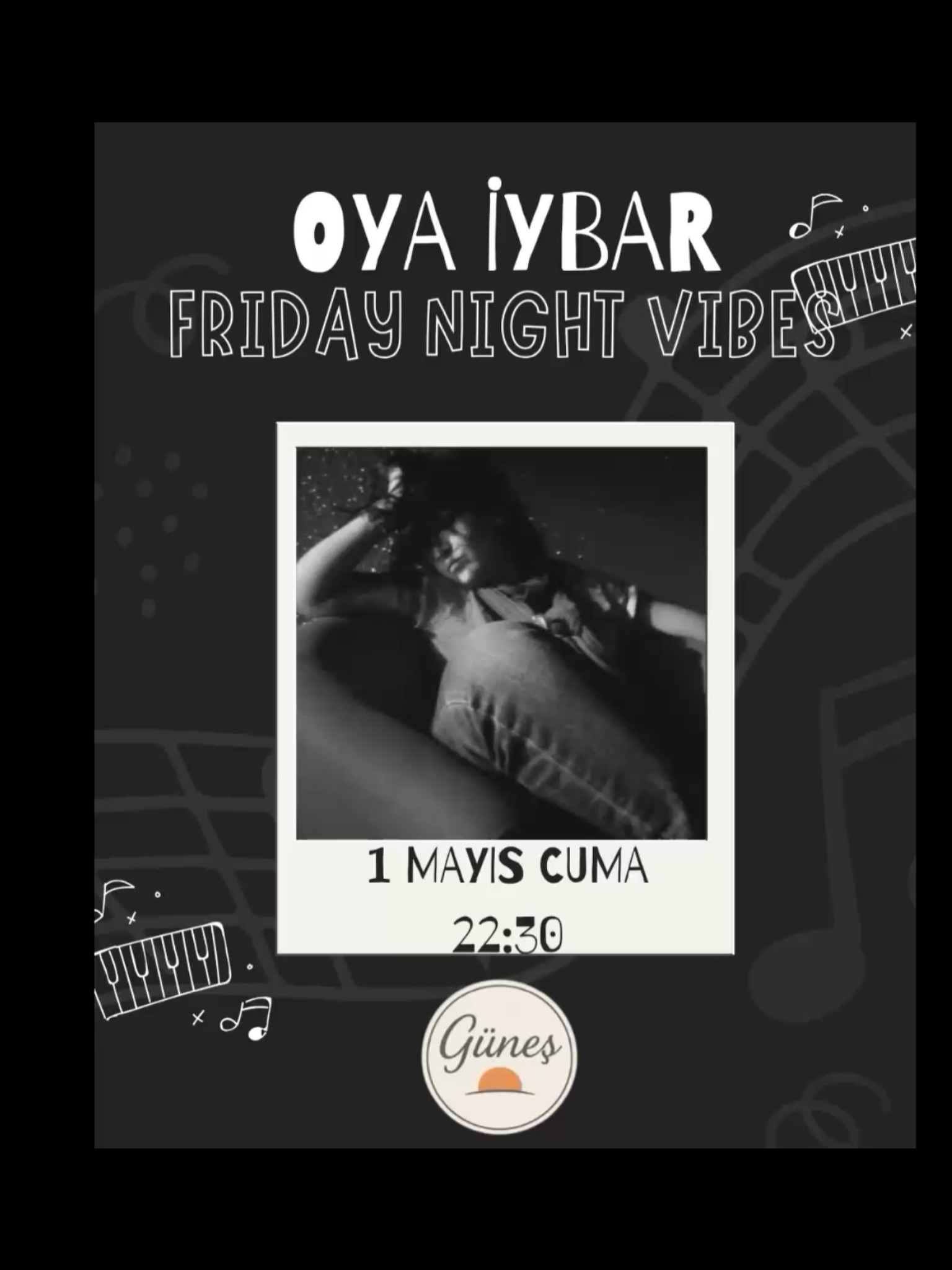 Oya İybar - Friday Night Vibe Etkinlik afişi