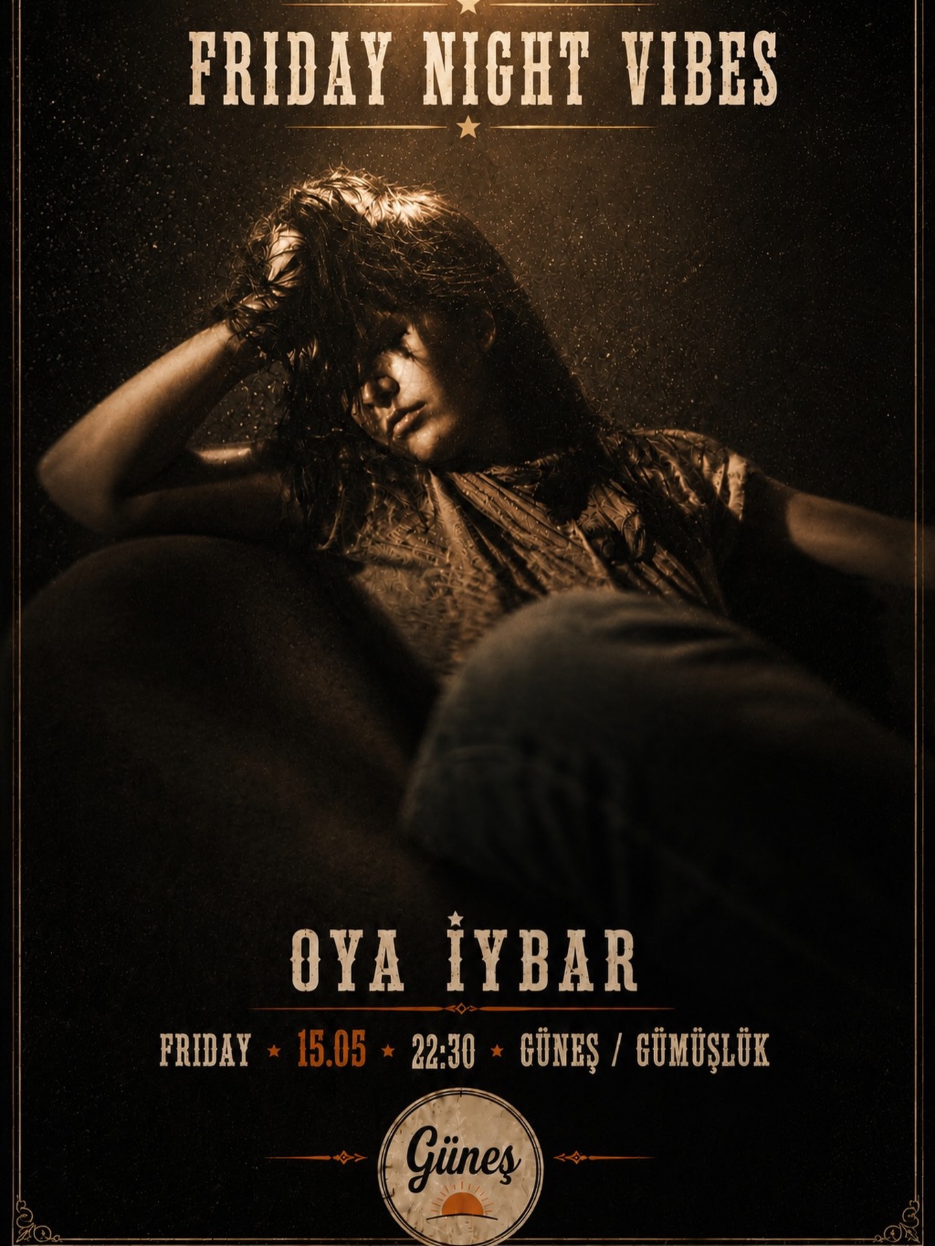 Oya İybar - Friday Night Vibes Etkinlik afişi