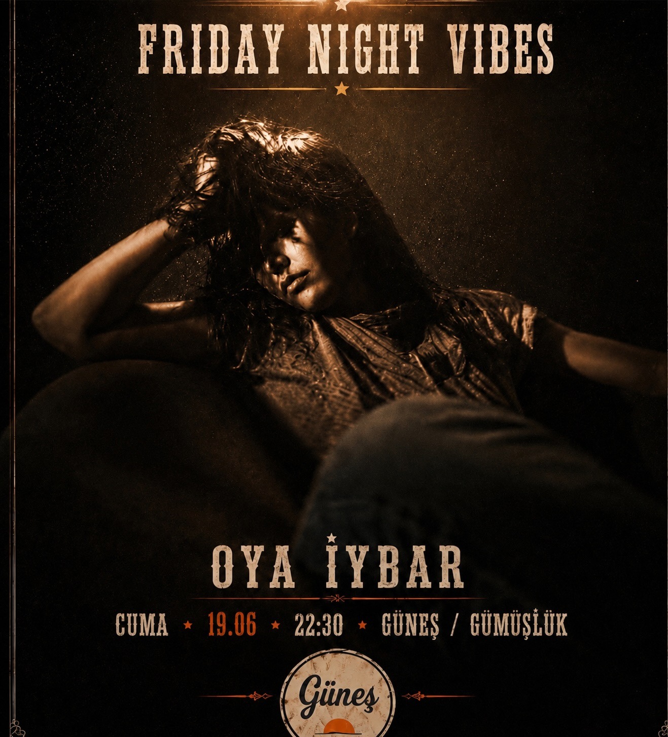 Friday Night Vibes — Oya İybar Etkinlik afişi