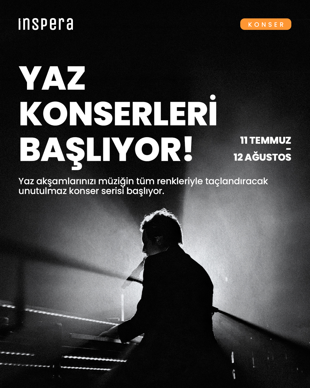Inspera Yaz Konserleri — Açılış Etkinlik afişi