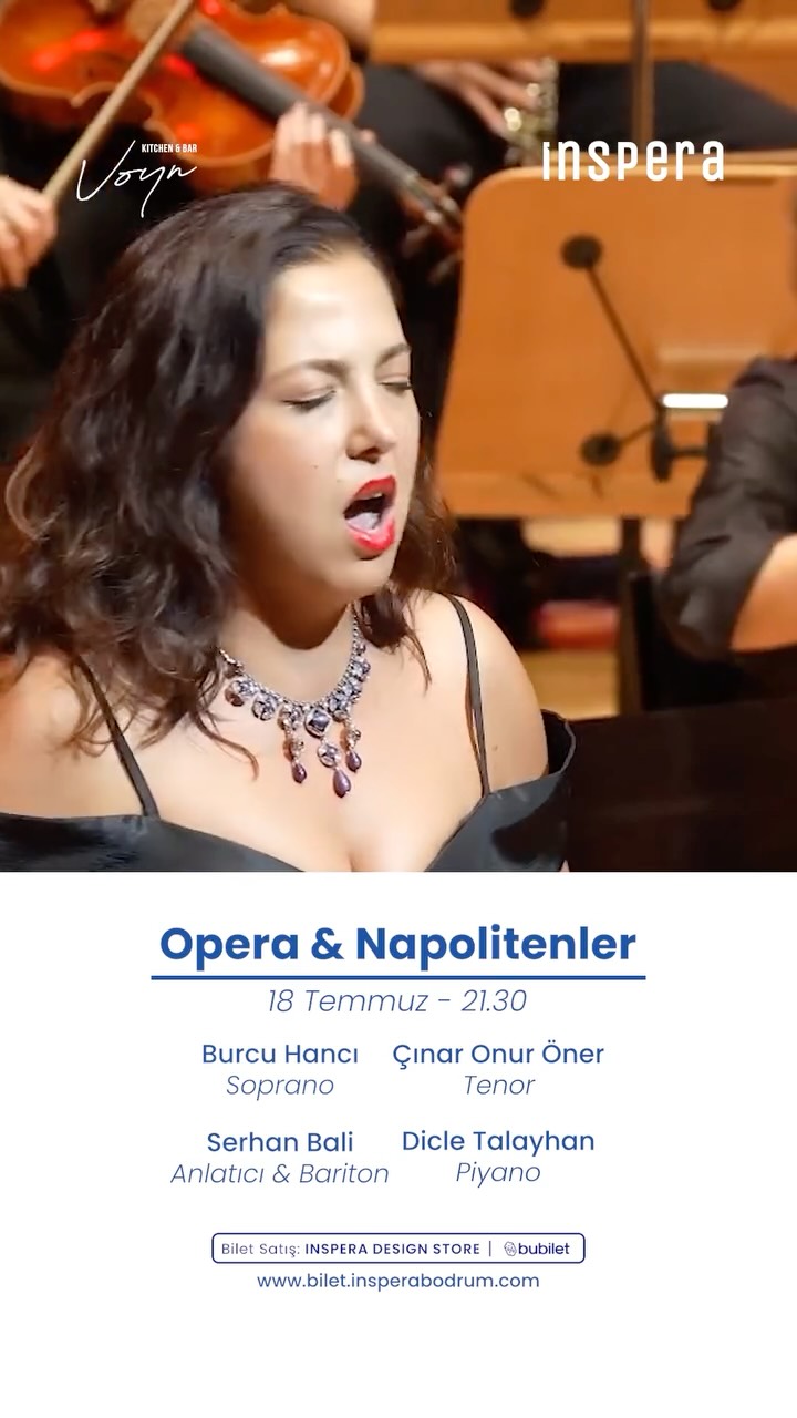 Opera & Napolitenler — Inspera Bodrum