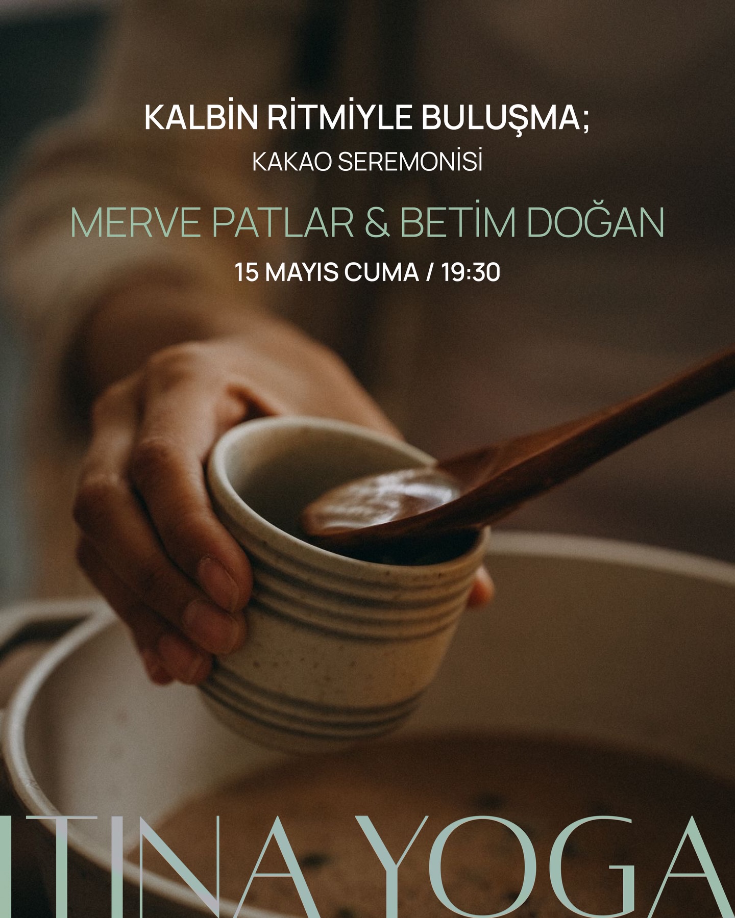 Kakao Seremonisi — Merve Patlar & Betim Doğan Etkinlik afişi