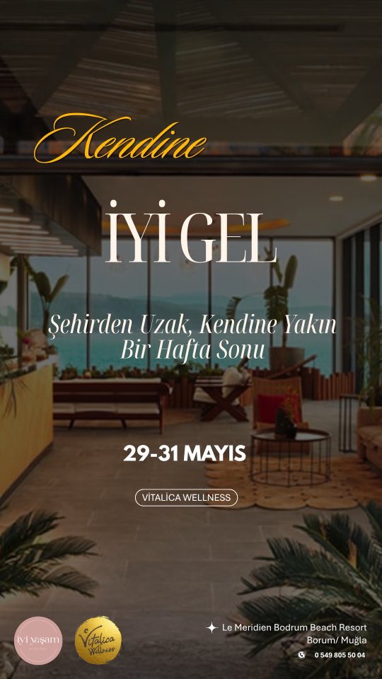 Kendine İyi Gel — Vitalica Wellness Hafta Sonu Etkinlik afişi