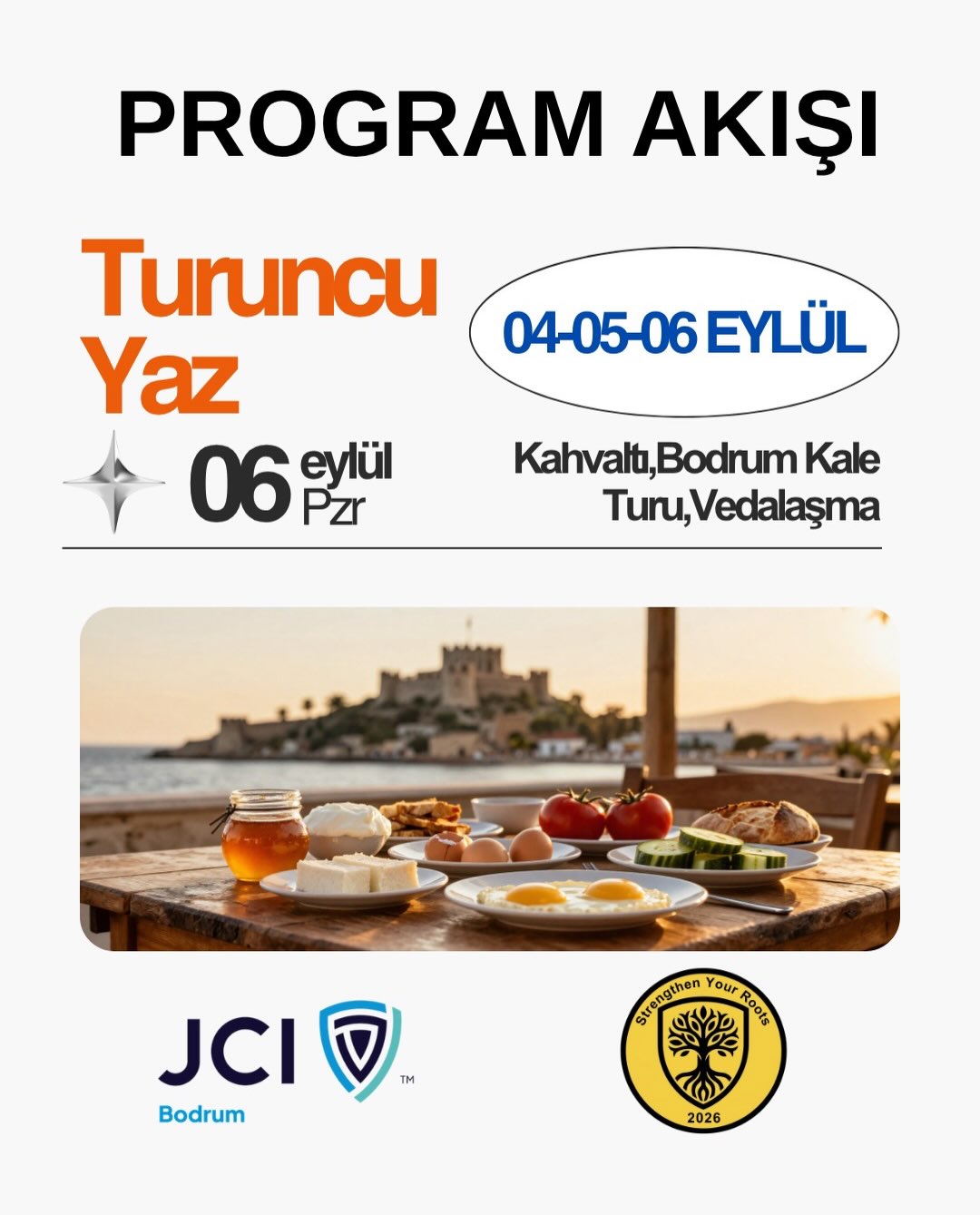 Turuncu Yaz — Kahvaltı ve Bodrum Kale Turu