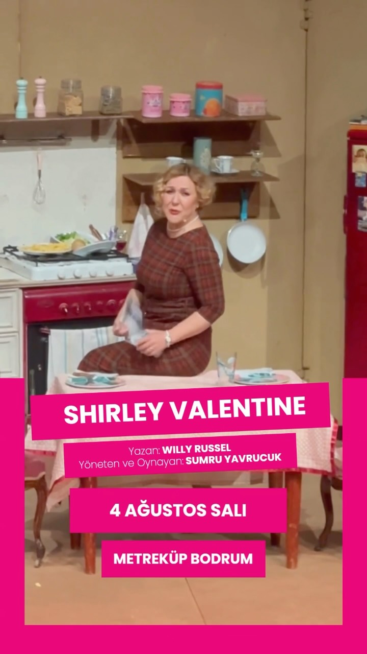 Shirley Valentine: Sumru Yavrucuk — Metreküp Bodrum