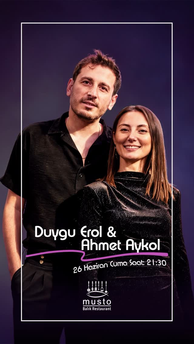 Duygu Erol & Ahmet Aykol — Musto Ortakent Etkinlik afişi