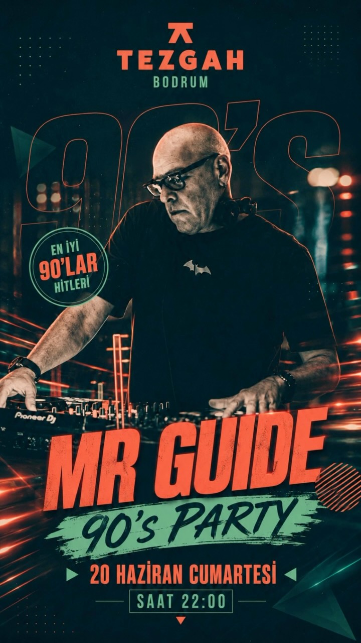Mr Guide 90’lar Partisi — Tezgah Bodrum Etkinlik afişi