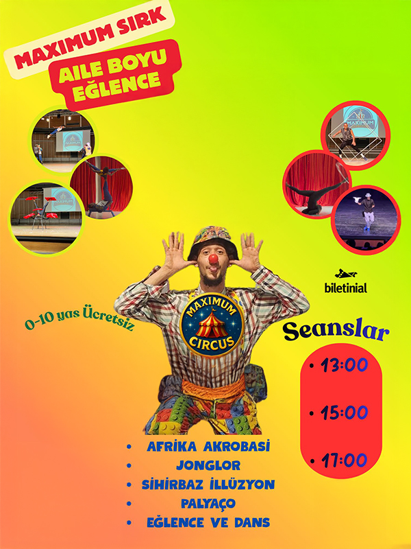 Maximum Sirki Etkinlik afişi