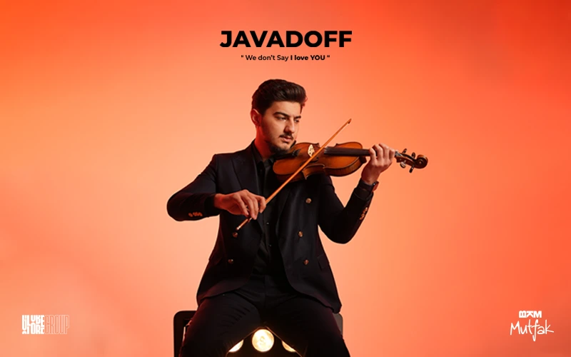 Javadoff: We Don’t Say I Love You — Metreküp